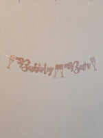 Bubbly Bar Banner Champagne Bar Brunch and Boozy Rose Gold Banner Bachelorette Banner Pop Fizzle Clink