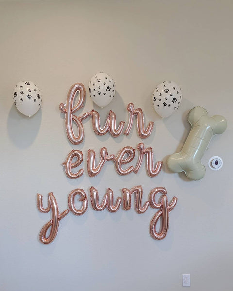 Cursive Rose Gold Fur Ever Young Balloons Pet Birthday Decorations Dog Birthday Balloons Car Birthday Balloons Pet Birthday Balloons