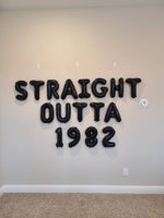 Straight Outta Balloons with Custom Age Please Enter Age at Checkout Cheers to Years Banner Birthday Balloons Whiskey Balloons Beer Balloon
