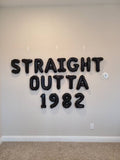 Straight Outta Balloons with Custom Age Please Enter Age at Checkout Cheers to Years Banner Birthday Balloons Whiskey Balloons Beer Balloon
