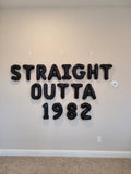 Straight Outta Balloons with Custom Age Please Enter Age at Checkout Cheers to Years Banner Birthday Balloons Whiskey Balloons Beer Balloon