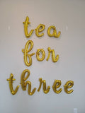 Gold Cursive Tea For Three Balloon 3rd birthday balloons third birthday balloons tea balloons Gold Three Jumbo 3 Tea Party Balloons