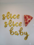 Slice Slice Baby Balloons Pizza Balloon Pizza Party Balloons Slumber Party Balloons Pizza Balloons Pjzza Slice