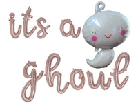 It's a Ghoul Balloon Banner with Ghost Balloon Halloween Balloons Halloween Gender Reveal Halloween Baby shower Includes Ghost and Phrase